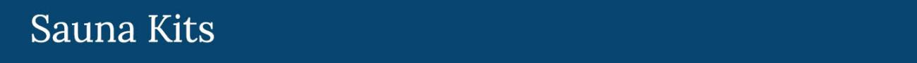 Sauna Kits